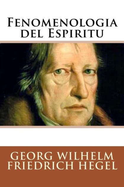 Fenomenologia del Espiritu (Spanish Edition) by Georg Wilhelm Friedrich Hegel