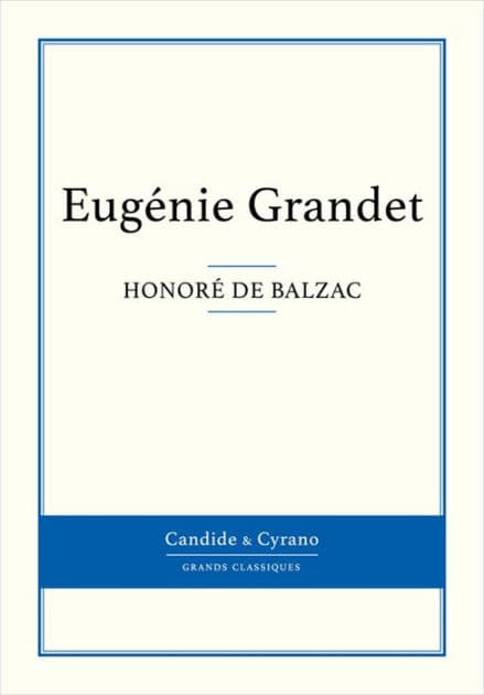 Eugénie Grandet by Honore de Balzac