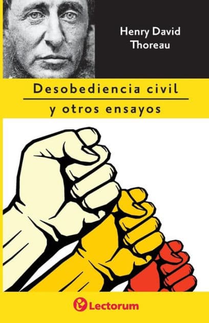 Desobediencia civil y otros ensayos by Henry David Thoreau