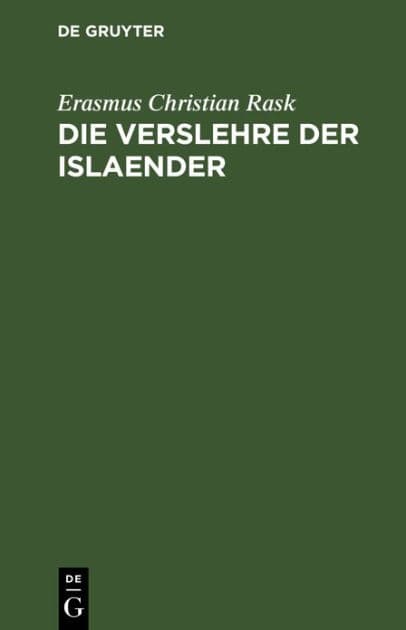 Die Verslehre der Islaender by Erasmus Christian Rask