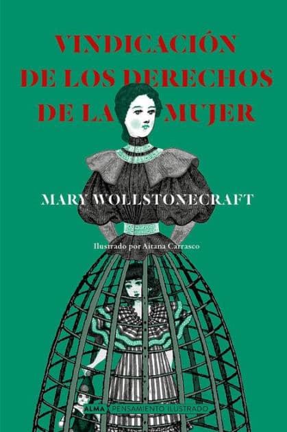 Vindicaciï¿½n de los derechos de la mujer by Mary Wollstonecraft
