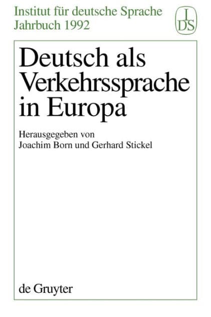 Deutsch als Verkehrssprache in Europa by Joachim Born
