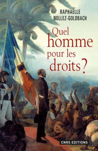 Quel homme pour les droits ? by Raphaëlle Nollez-Goldbach