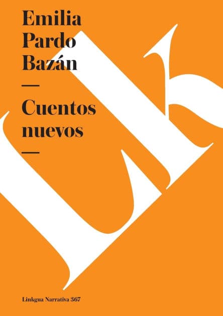 Cuentos nuevos by Emilia Pardo Bazïn