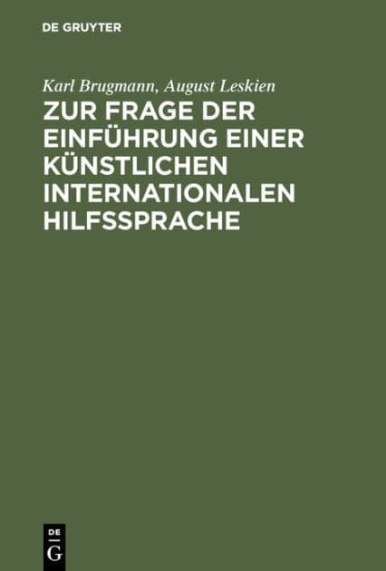 Zur Frage der Einführung einer künstlichen internationalen Hilfssprache by Karl Brugmann