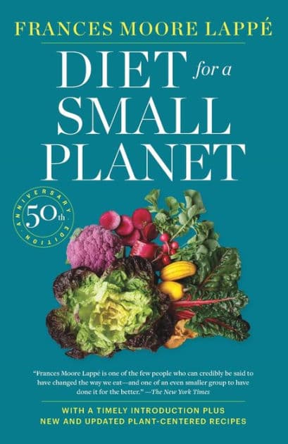 Diet for a Small Planet (Revised and Updated) by Frances Moore Lappé