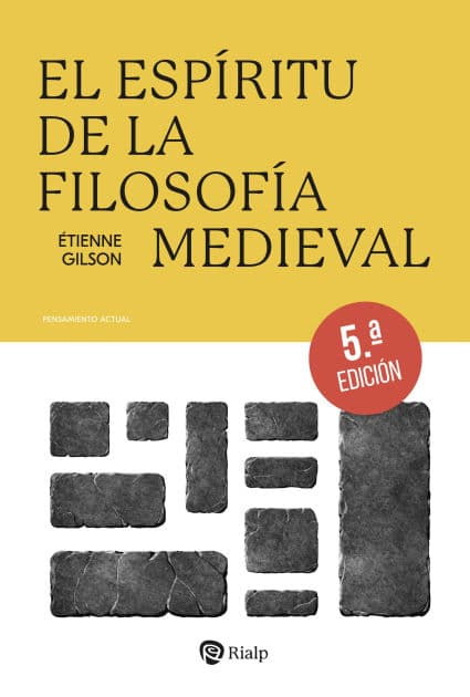 El espíritu de la filosofía medieval by Etienne Gilson