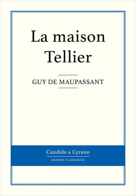 La maison Tellier by Guy de Maupassant