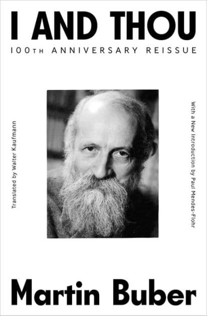 I And Thou by Martin Buber