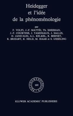 Heidegger et l'idée de la phénoménologie by F. Volpi