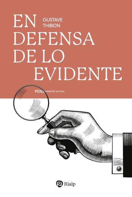 En defensa de lo evidente by Gustave Thibon