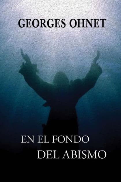 En el fondo del abismo by Georges Ohnet