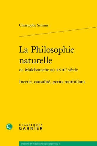 La Philosophie naturelle: Inertie, causalite, petits tourbillons by Christophe Schmit