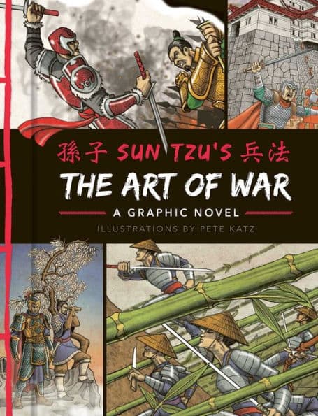 The Art of War: A Graphic Novel by Sun-tzu