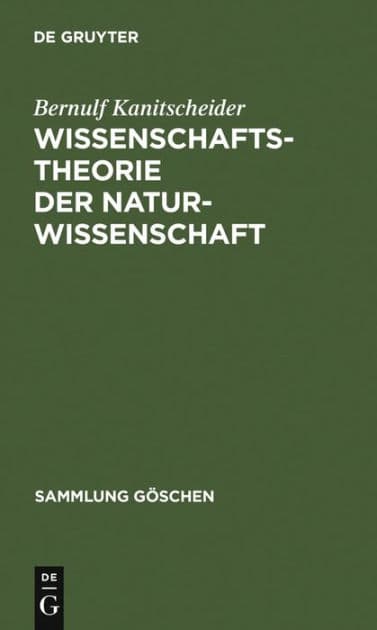 Wissenschaftstheorie der Naturwissenschaft by Bernulf Kanitscheider