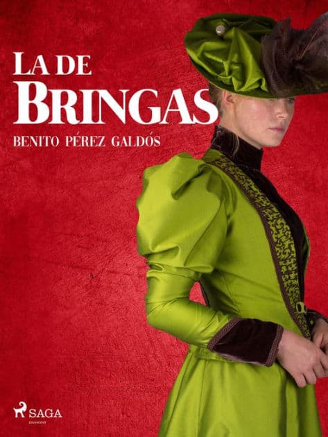 La de Bringas by Benito Perez Galdos