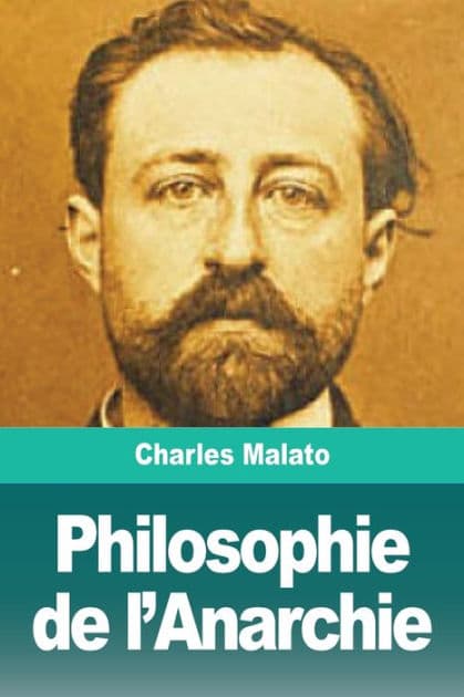 Philosophie de l'Anarchie by Charles Malato