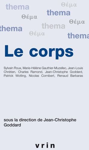 Le Corps by Renaud Barbaras