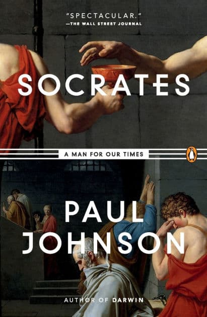 Socrates: A Man for Our Times by Paul Johnson
