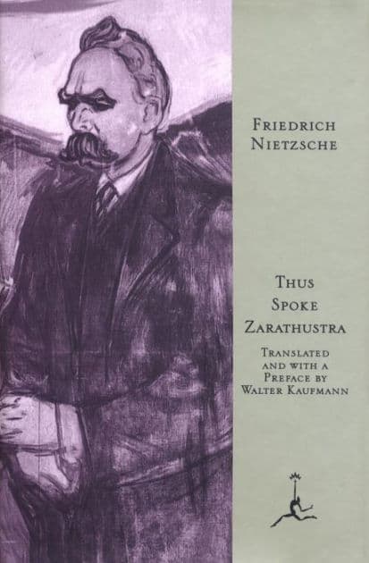 Thus Spoke Zarathustra: A Book for All and None by Friedrich Nietzsche