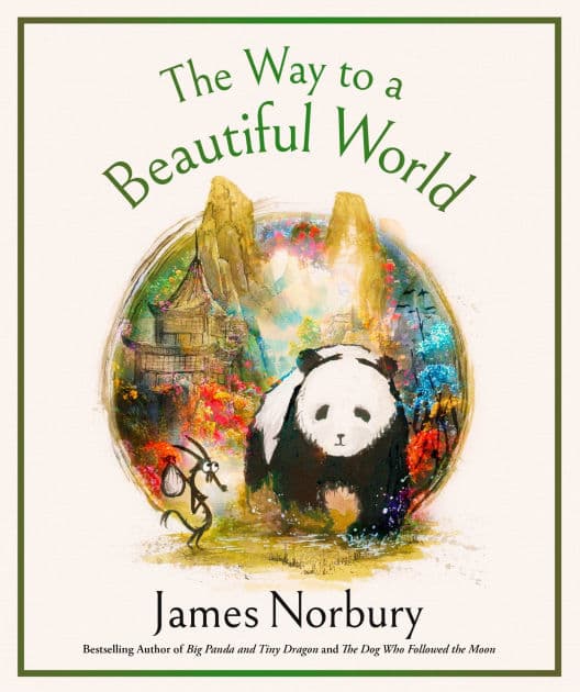 The Way to a Beautiful World by James Norbury