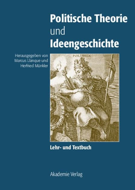 Politische Theorie und Ideengeschichte: Lehr- und Textbuch by Herfried Münkler
