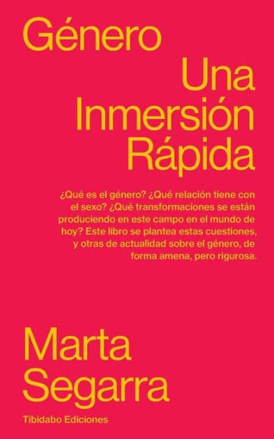 GÉNERO: Una Inmersión Rápida by Marta Segarra