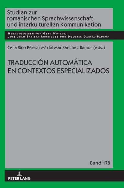 Traducción automática en contextos especializados by Gerd Wotjak