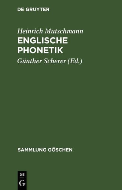 Englische Phonetik by Heinrich Mutschmann