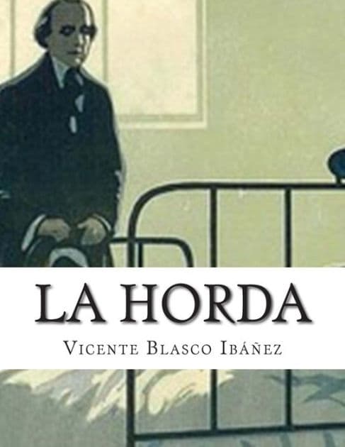 La Horda by Vicente Blasco Ibáñez