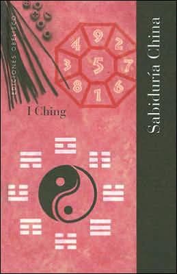 I ching, Sabiduria china by I Ching