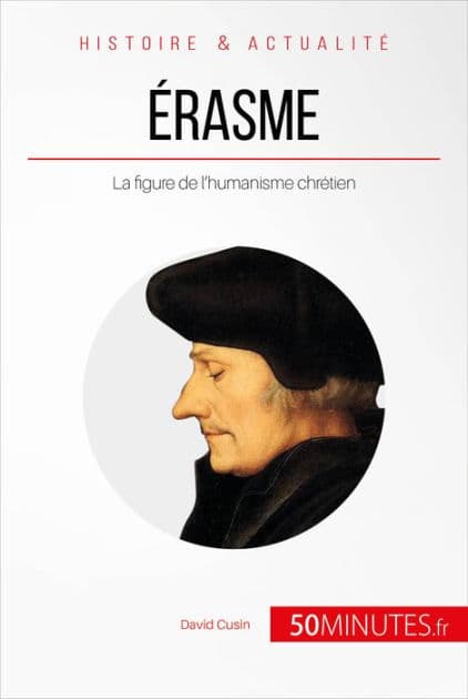Érasme: La figure de l'humanisme chrétien by David Cusin