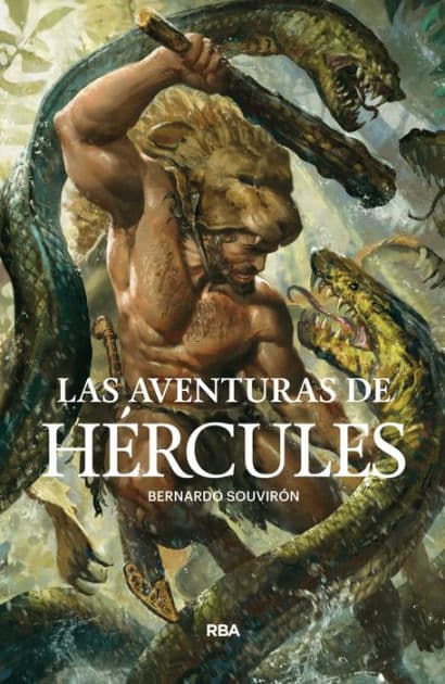 Las aventuras de Hércules by Bernardo Souvirón