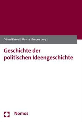 Geschichte der politischen Ideengeschichte by Marcus Llanque
