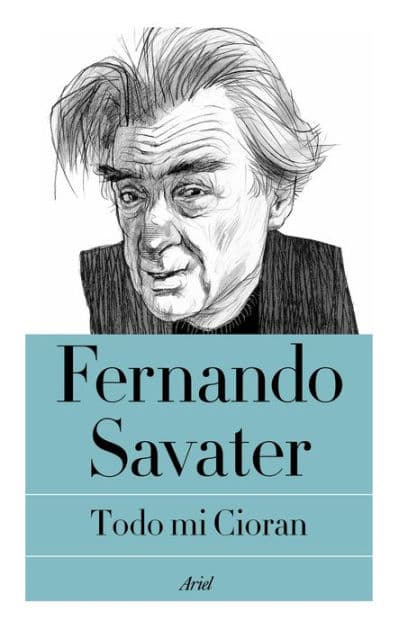 Todo mi Cioran by Fernando Savater