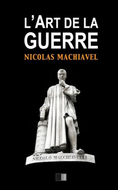 L'Art de la Guerre: Suivi de Vie de Machiavel par Charles Louandre by Charles Louandre