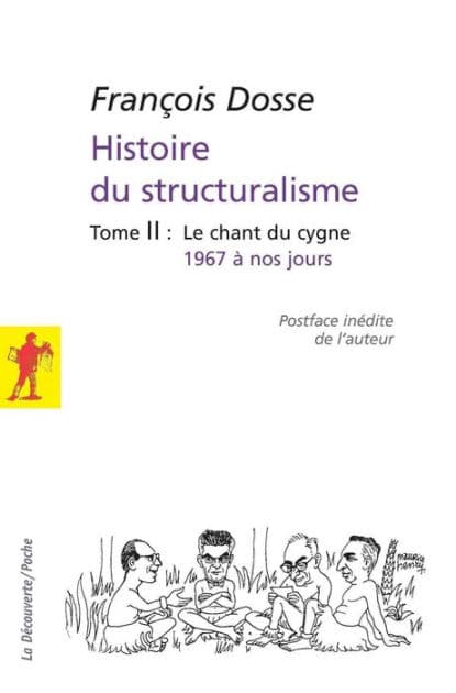 Histoire du structuralisme by François Dosse