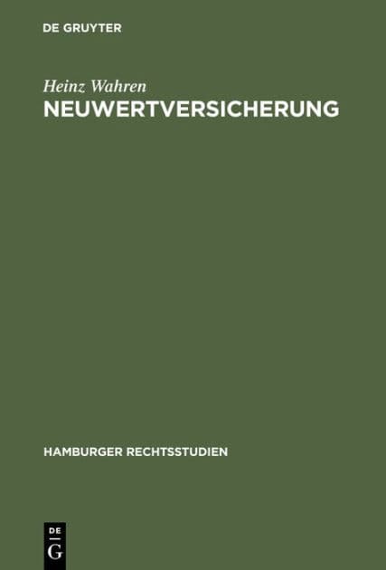 Neuwertversicherung by Heinz Wahren