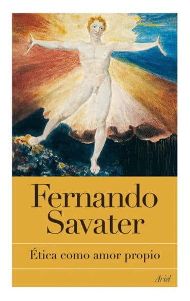 Ética como amor propio by Fernando Savater