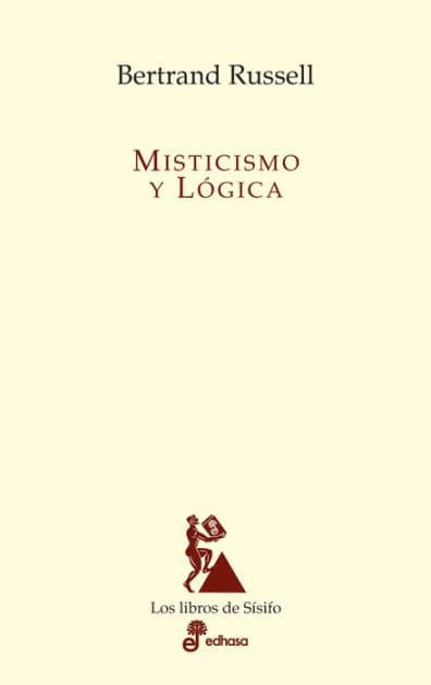 Misticismo y lógica by Bernard Russell