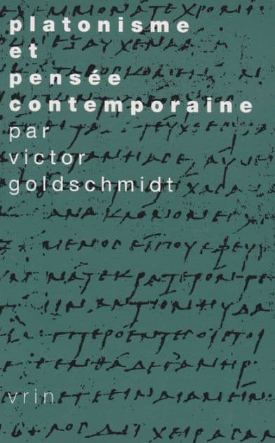 Platonisme et pensee contemporaine by Victor Goldschmidt