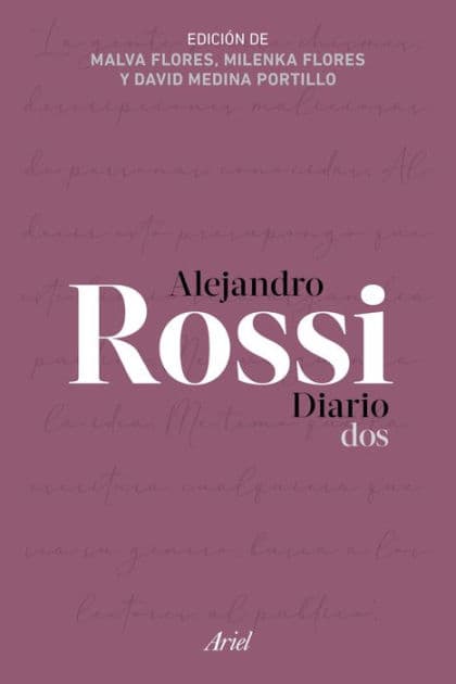 Alejandro Rossi. Diario dos by Alejandro Rossi