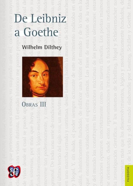 De Leibniz a Goethe: Obras III by Wilhelm Dilthey