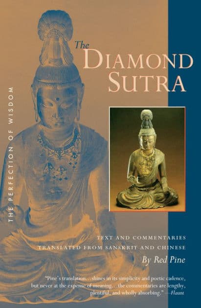 The Diamond Sutra: Text and Commentaries by Red Pine