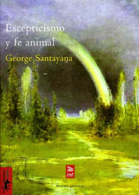Escepticismo y fe animal: Introducción a un sistema de filosofía by George Santayana