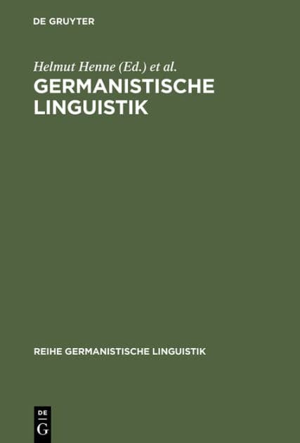 Germanistische Linguistik: Konturen eines Faches by Helmut Henne