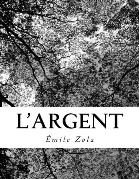 L'Argent by Emile Zola