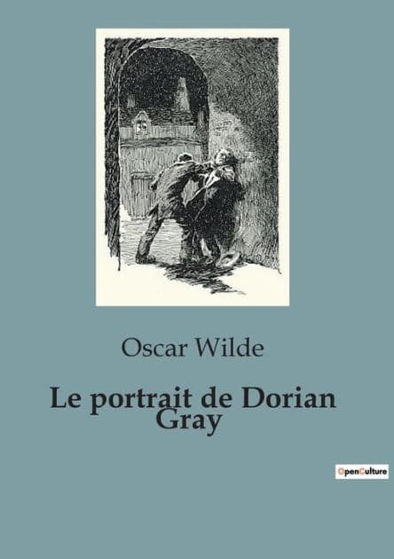 Le portrait de Dorian Gray by Oscar Wilde