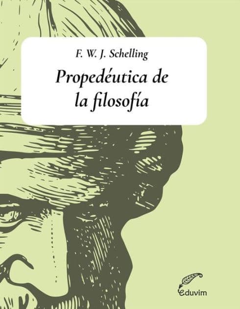 Propedéutica de la filosofía by Friedrich Schelling