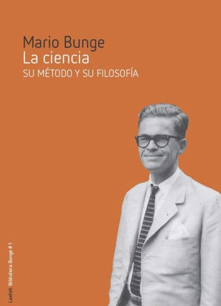 La ciencia: Su método y su filosofía by Mario Bunge